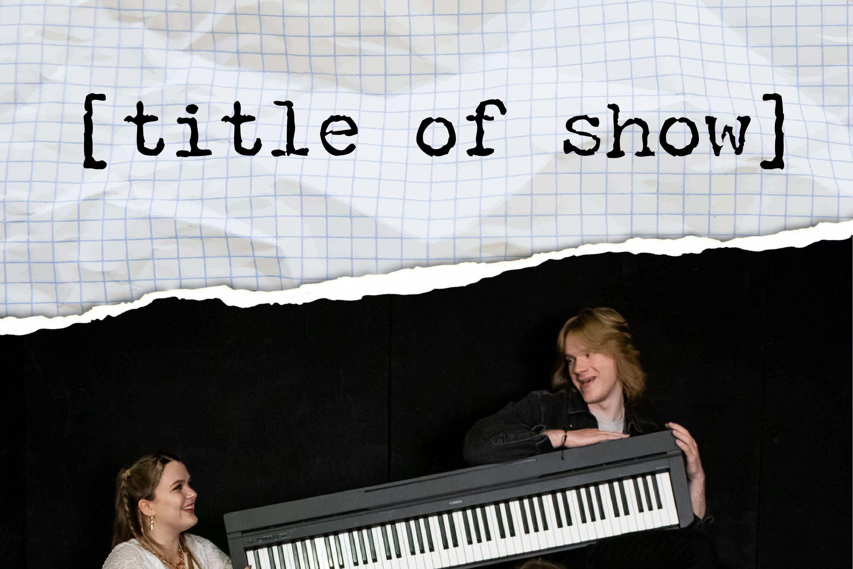 Title of Show theatre production