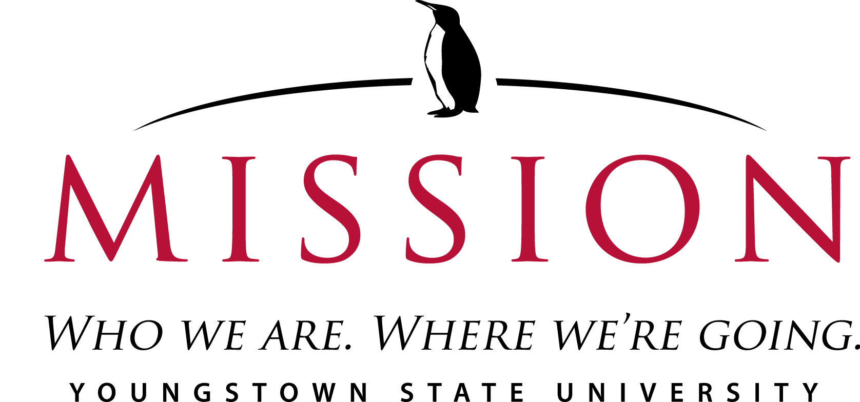 mission who we are. where we're going. youngstown state university