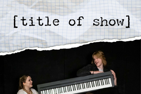 Title of Show theatre production