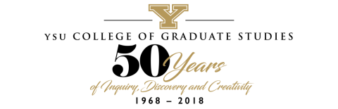 ysu college of graduate studies 50 years of inquiry discovery and creativity 1968 to 2018
