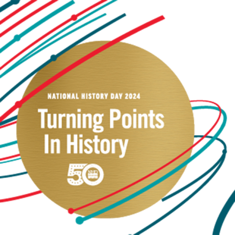 History Day 2024 - Turning Points in History