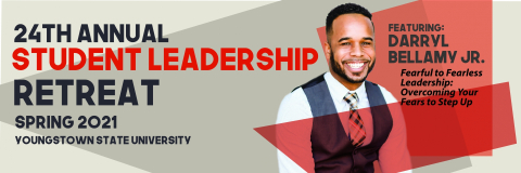 Spring 2021 | 24th Annual Leadership Retreat YSU